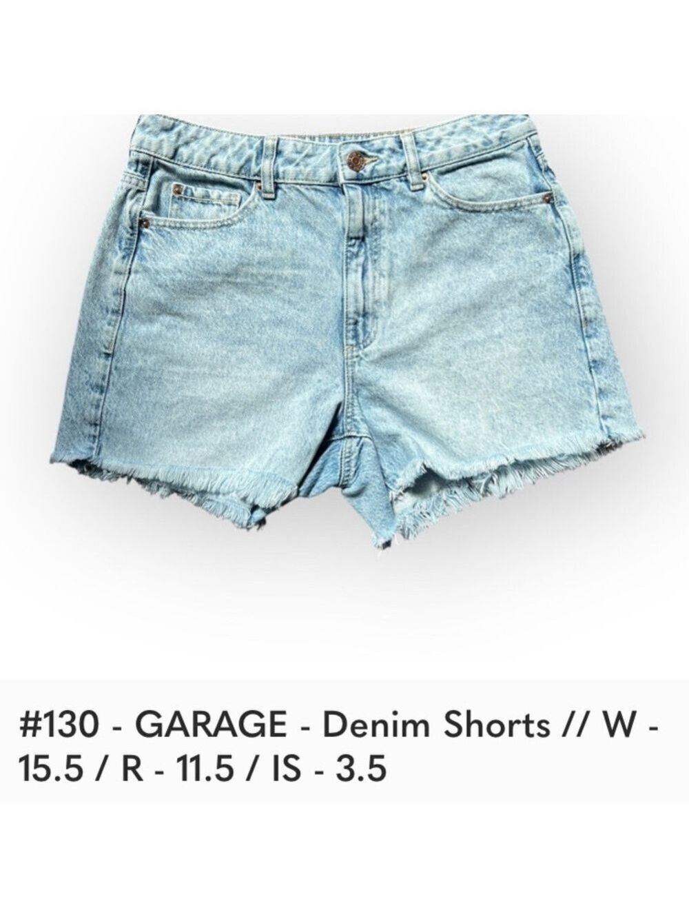 $5 add on.Garage Blue Jean Shorts High-Waisted Raw Hem.Jorts